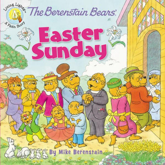 The Berenstain Bears Easter Sunday