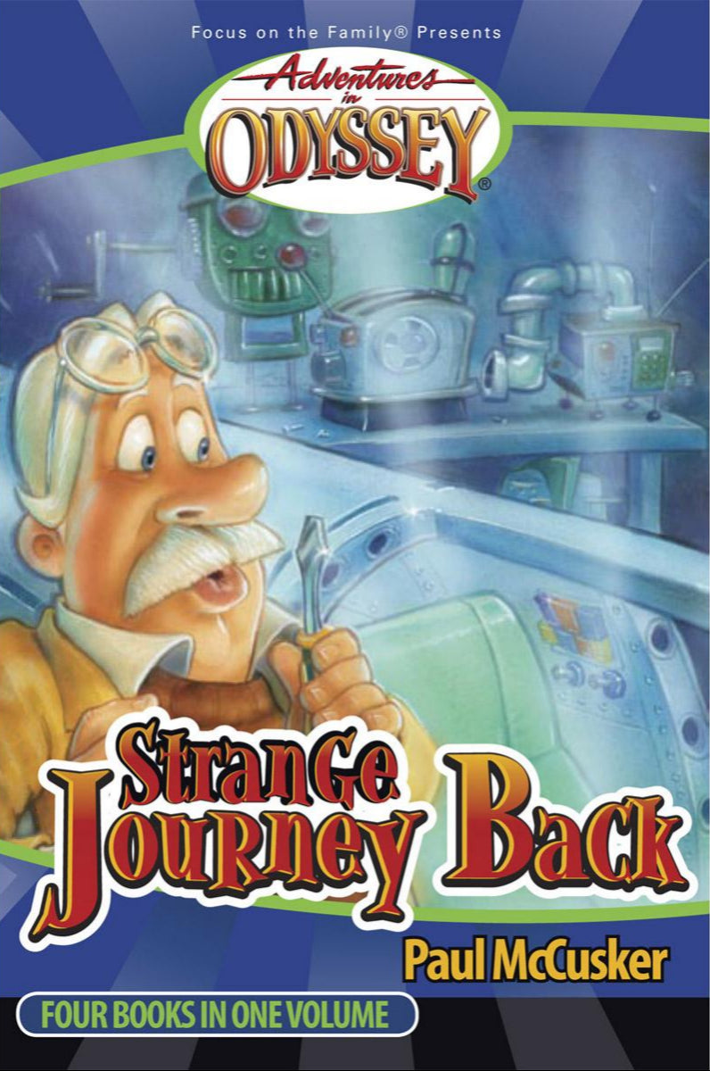 Adventures in Odyssey Strange Journey Back