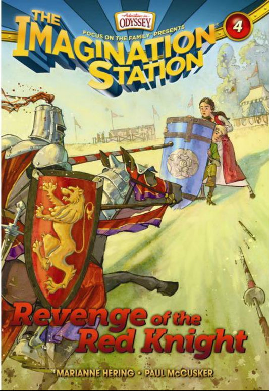 The Imagination Station #4: Revenge of the Red Knight