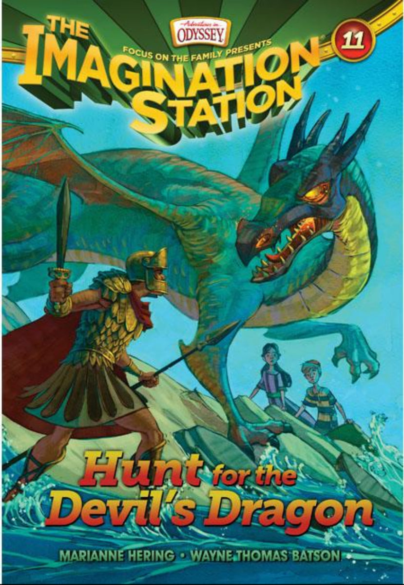 The Imagination Station #11: Hunt for the Devil's Dragon