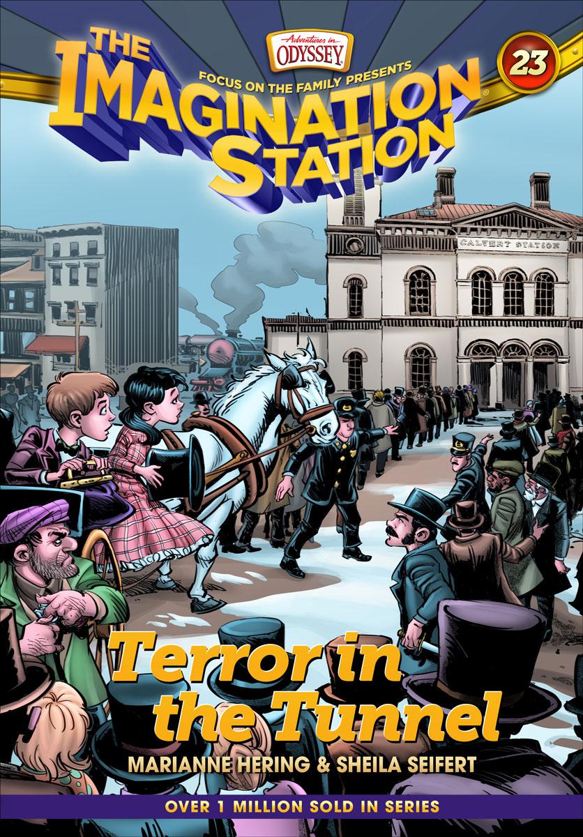 The Imagination Station #23: Terror in the Tunnel, paperback