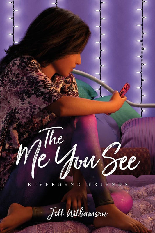 Riverbend Friends #3: The Me You See