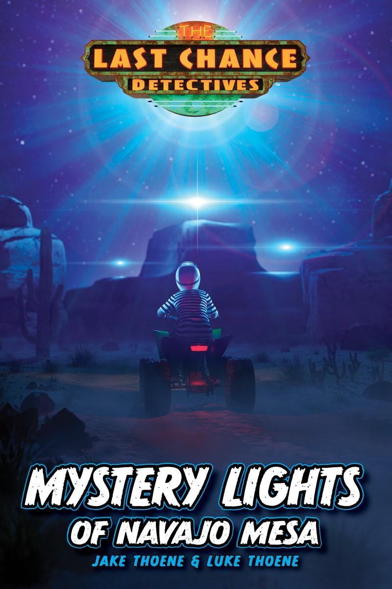 Last Chance Detectives #2: Mystery Lights of Navajo Mesa