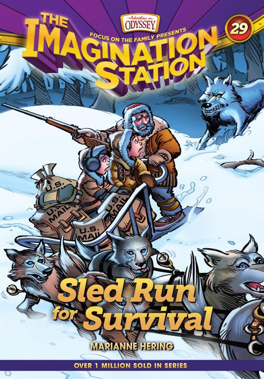 The Imagination Station #29: Sled Run for Survival