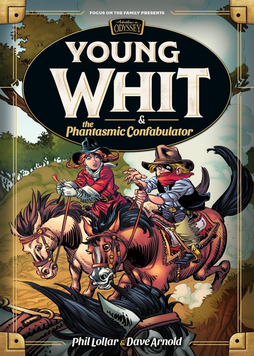 Adventures in Odyssey Young Whit & the Phantasmic Confabulator, Book #4