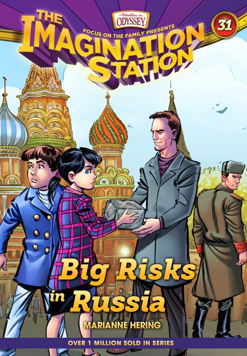 The Imagination Station #31: Big Risks in Russia