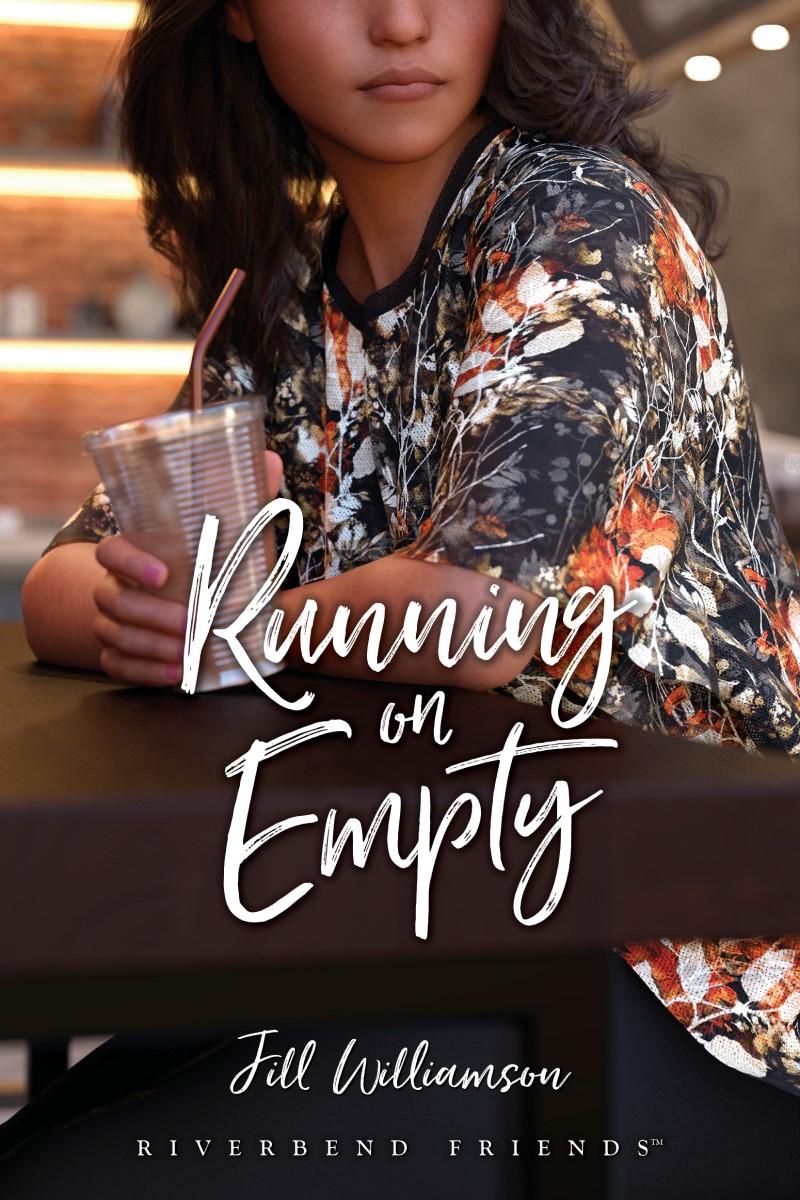 Riverbend Friends #7: Running on Empty