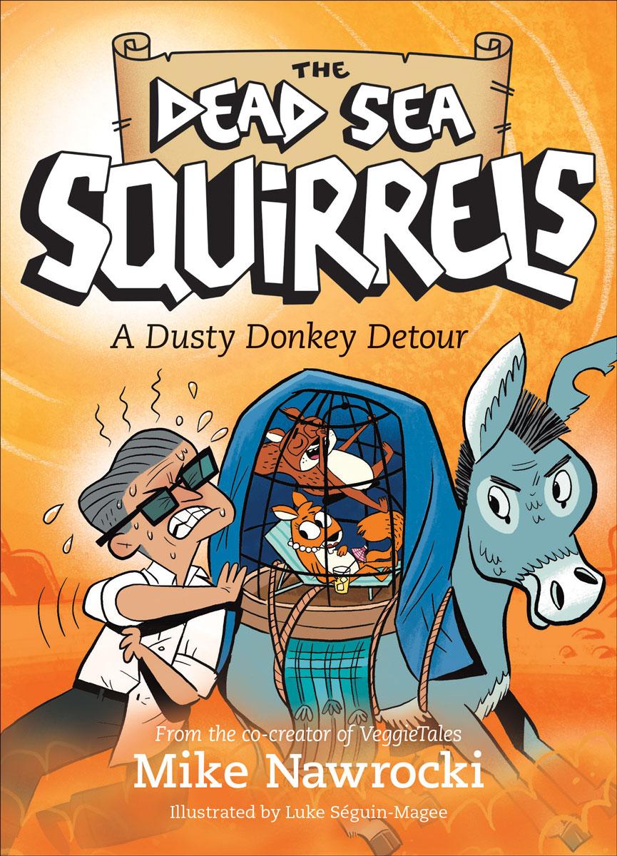 The Dead Sea Squirrels #8: A Dusty Donkey Detour