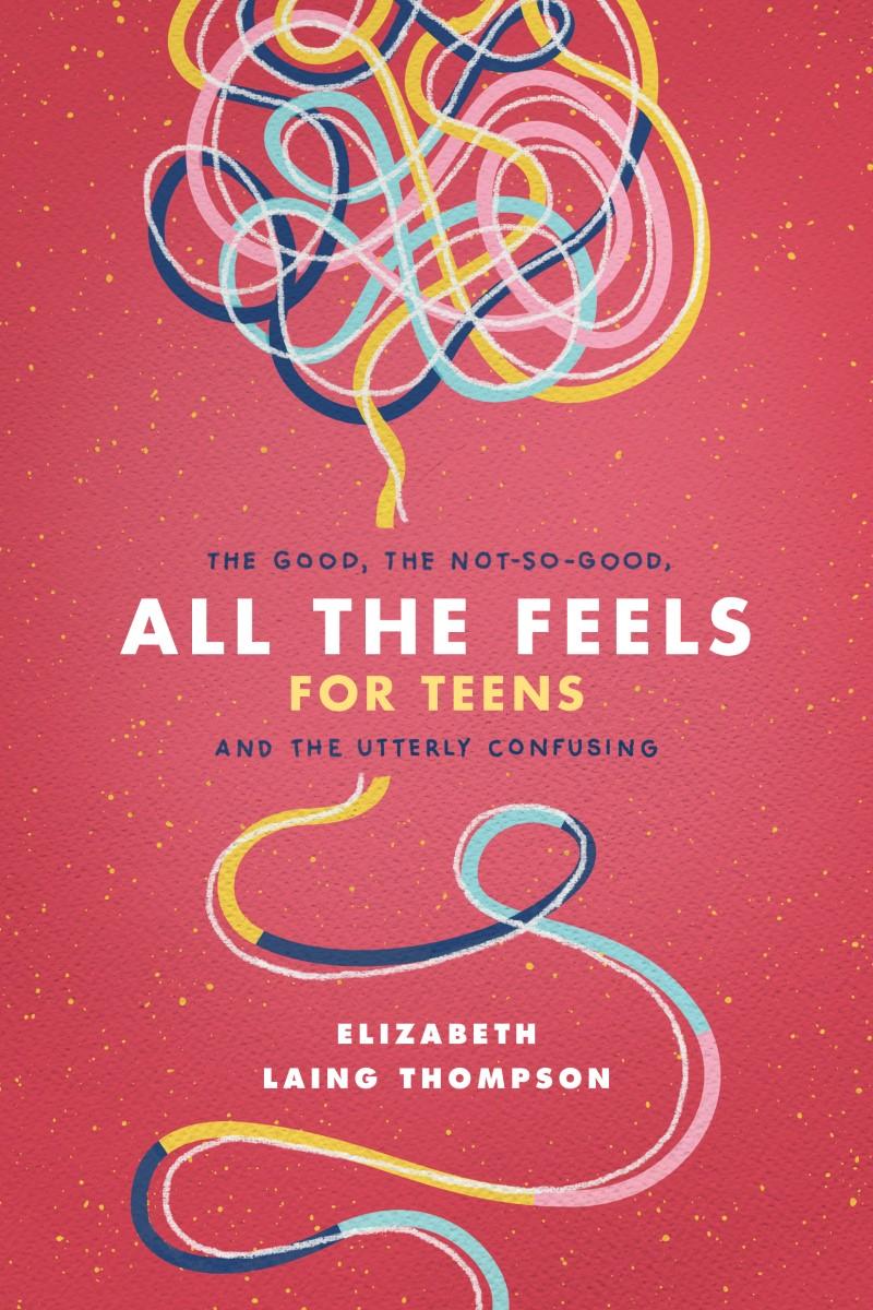 All the Feels for Teens: The Good, The Not-So-Good, and the Utterly Confusing